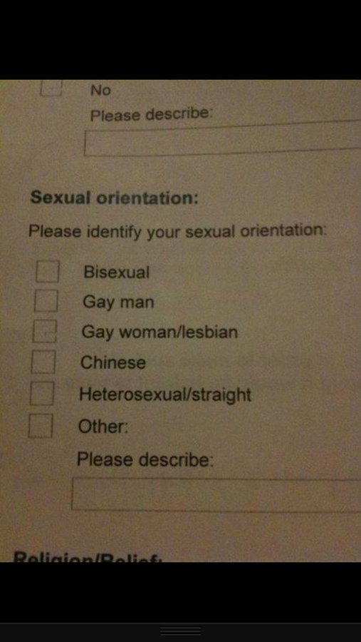 A picture of a form (perhaps on paper?) that says "Sexual orientation: Please identify your sexual orientation:" and the options are: "Bisexual", "Gay man", "Gay woman/lesbian", "Chinese", "Heterosexual/straight", and "Other: Please describe:"